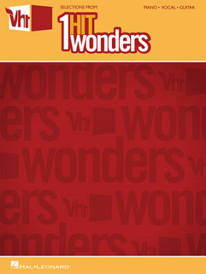 Selections from VH1’s 1-Hit Wonders Selections from VH1’s 1-Hit Wonders