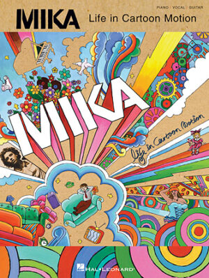 Mika – Life in Cartoon Motion Mika – Life in Cartoon Motion