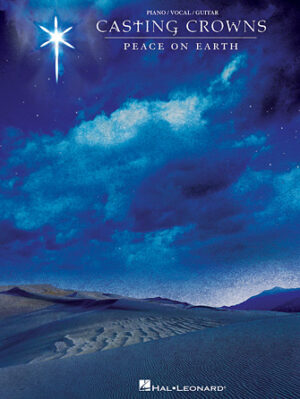 Casting Crowns – Peace on Earth Casting Crowns – Peace on Earth