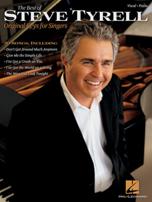 The Best of Steve Tyrell The Best of Steve Tyrell