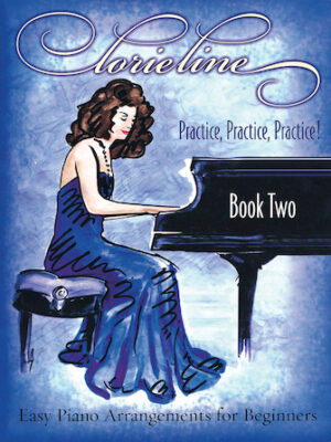 Lorie Line – Practice, Practice, Practice! Book 2 Lorie Line – Practice, Practice, Practice! Book 2