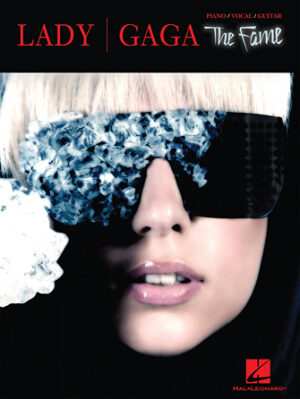Lady Gaga – The Fame Lady Gaga – The Fame