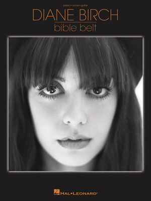 Diane Birch – Bible Belt Diane Birch – Bible Belt