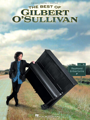 The Best of Gilbert O’Sullivan The Best of Gilbert O’Sullivan