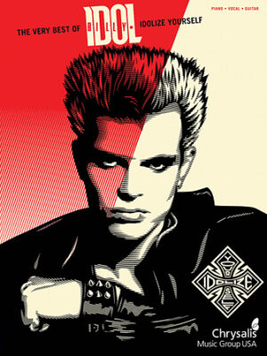 The Very Best of Billy Idol – Idolize Yourself The Very Best of Billy Idol – Idolize Yourself