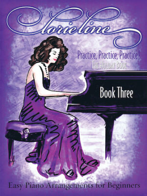 Lorie Line – Practice, Practice, Practice! Book Three: The Holiday Book Lorie Line – Practice, Practice, Practice! Book Three: The Holiday Book