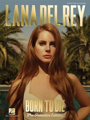 Lana Del Rey – Born to Die Lana Del Rey – Born to Die