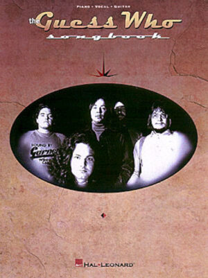 The Guess Who Songbook The Guess Who Songbook