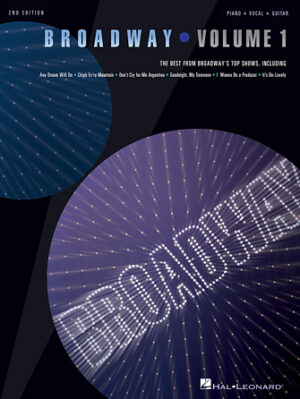 Broadway – Volume 1 (A-K) – 2nd Edition Broadway – Volume 1 (A-K) – 2nd Edition