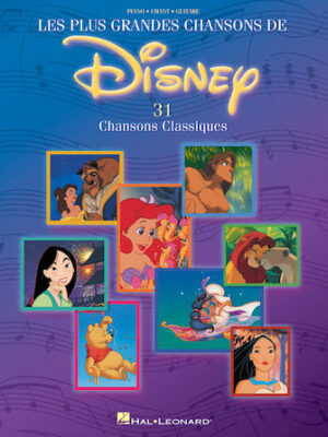 Les Plus Grandes Chansons de Disney – 31 Chansons Classiques Les Plus Grandes Chansons de Disney – 31 Chansons Classiques