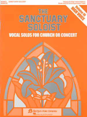 The Sanctuary Soloist – Volume III The Sanctuary Soloist – Volume III