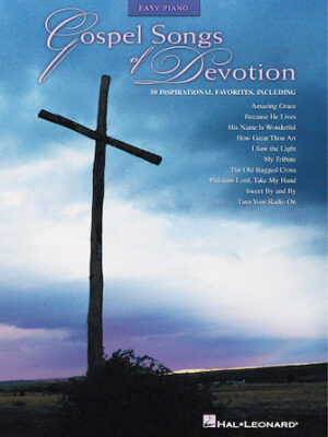 Gospel Songs of Devotion Gospel Songs of Devotion