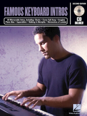 Famous Keyboard Intros – 2nd Edition Famous Keyboard Intros – 2nd Edition
