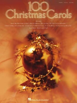 100 Christmas Carols 100 Christmas Carols