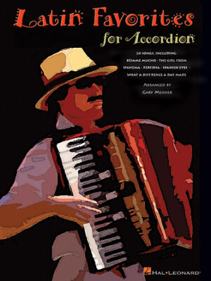 Latin Favorites for Accordion Latin Favorites for Accordion