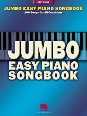 Jumbo Easy Piano Songbook Jumbo Easy Piano Songbook