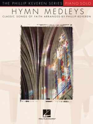 Hymn Medleys Hymn Medleys