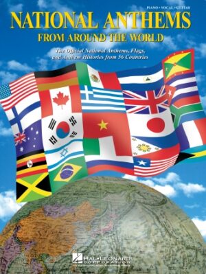 National Anthems from Around the World National Anthems from Around the World