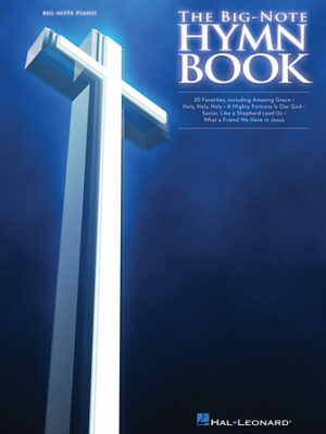 The Big-Note Hymn Book The Big-Note Hymn Book
