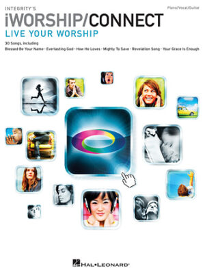 Integrity’s iWorship/Connect Songbook