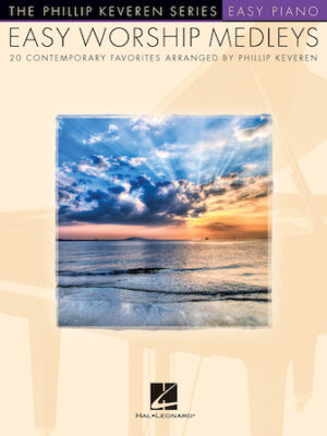 Easy Worship Medleys Easy Worship Medleys