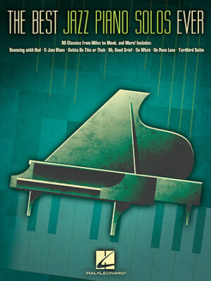 The Best Jazz Piano Solos Ever The Best Jazz Piano Solos Ever