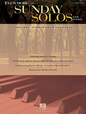Even More Sunday Solos for Piano Even More Sunday Solos for Piano