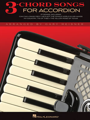 3-Chord Songs for Accordion 3-Chord Songs for Accordion