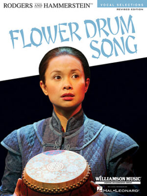Flower Drum Song – Revised Edition Flower Drum Song – Revised Edition