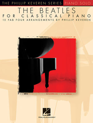 The Beatles for Classical Piano The Beatles for Classical Piano