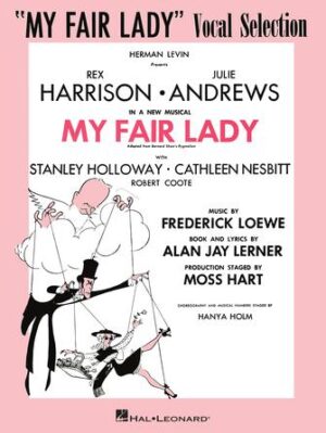 My Fair Lady My Fair Lady