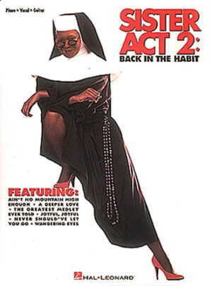 Sister Act 2 Sister Act 2