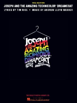 Joseph and the Amazing Technicolor Dreamcoat Joseph and the Amazing Technicolor Dreamcoat