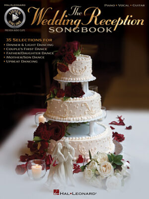 The Wedding Reception Songbook The Wedding Reception Songbook
