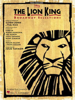 The Lion King – Broadway Selections The Lion King – Broadway Selections