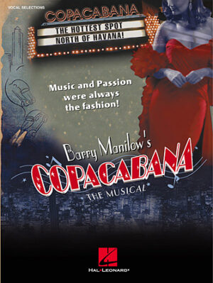 Barry Manilow’s Copacabana Barry Manilow’s Copacabana