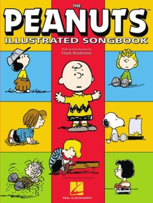 The Peanuts® Illustrated Songbook The Peanuts® Illustrated Songbook