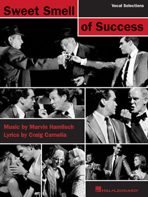 The Sweet Smell of Success The Sweet Smell of Success