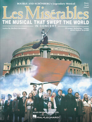 Les Misérables in Concert Les Misérables in Concert
