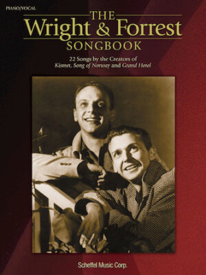 The Wright & Forrest Songbook The Wright & Forrest Songbook
