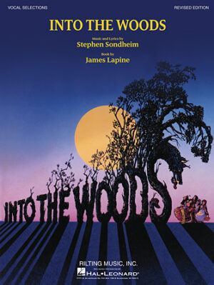 Into the Woods – Revised Edition Into the Woods – Revised Edition