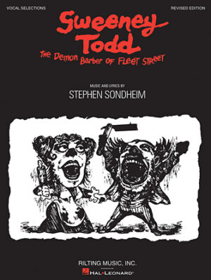 Sweeney Todd – Revised Edition Sweeney Todd – Revised Edition