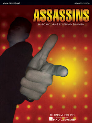 Stephen Sondheim – Assassins Stephen Sondheim – Assassins