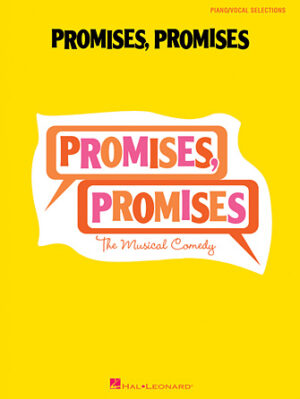 Promises, Promises Promises, Promises