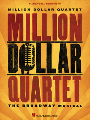 Million Dollar Quartet Million Dollar Quartet