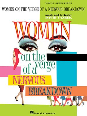Women on the Verge of a Nervous Breakdown Women on the Verge of a Nervous Breakdown