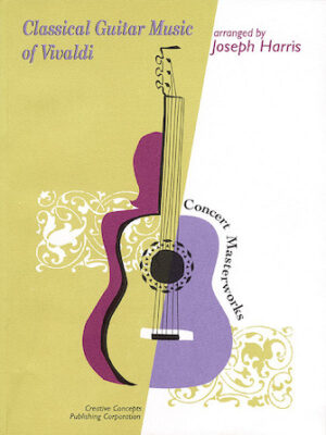 Classical Guitar Music of Vivaldi Classical Guitar Music of Vivaldi