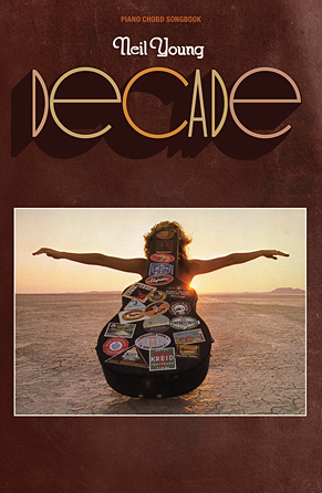 Neil Young – Decade Neil Young – Decade