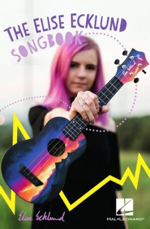 The Elise Ecklund Songbook The Elise Ecklund Songbook