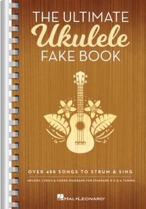 The Ultimate Ukulele Fake Book – Small Edition